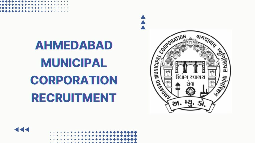 Ahmedabad Municipal Corporation Recruitment