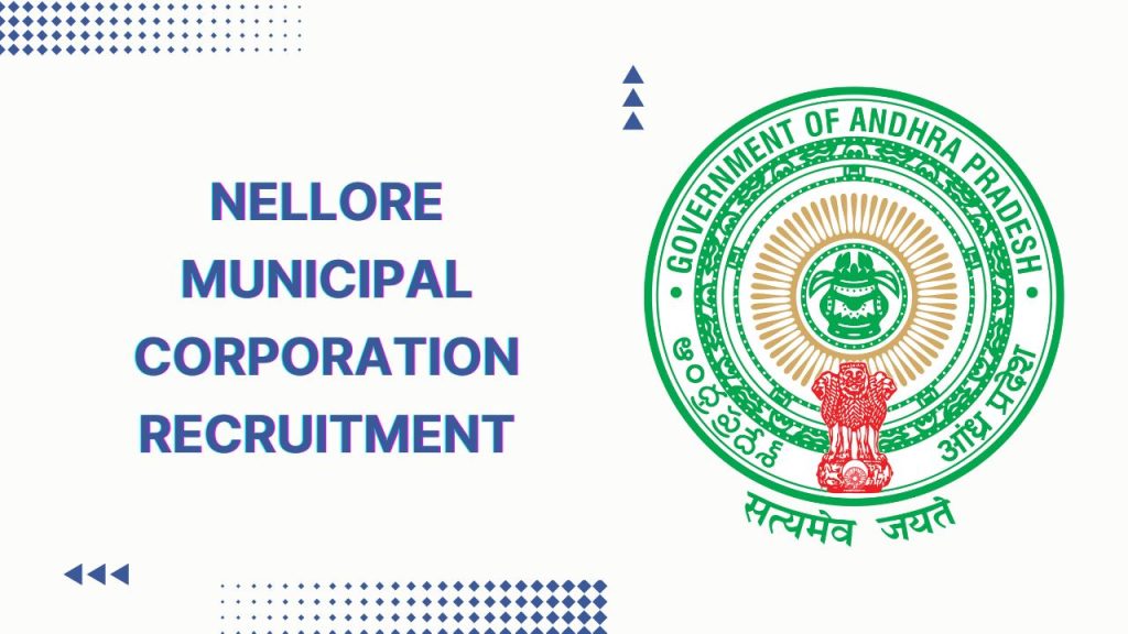 Nellore Municipal Corporation Recruitment