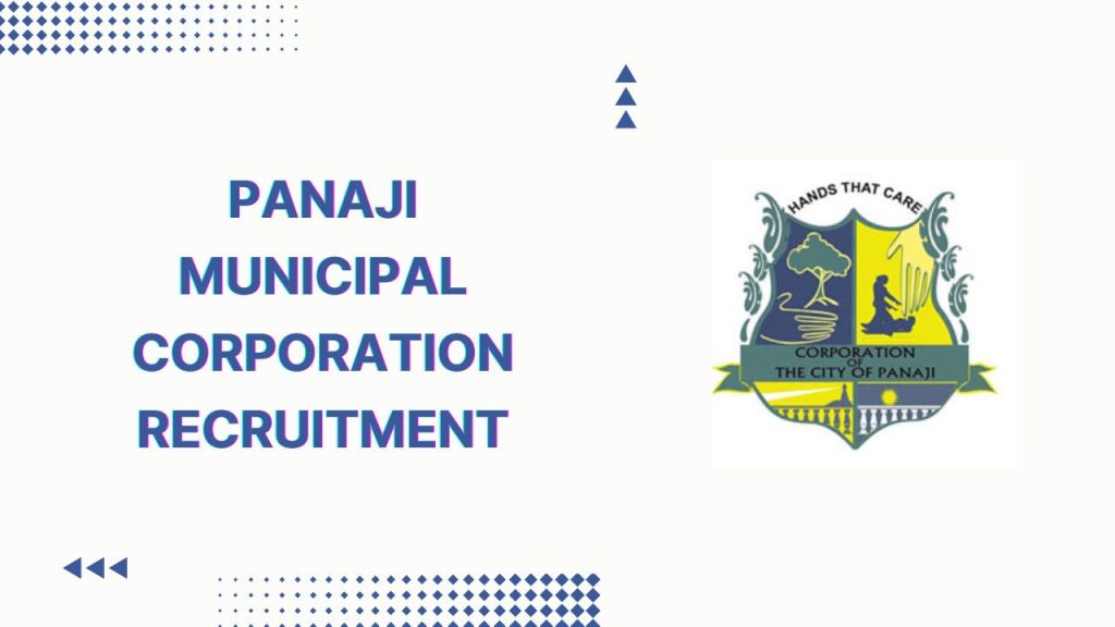 Panaji Municipal Corporation Recruitment