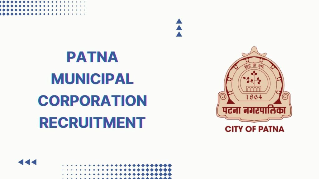 Patna Municipal Corporation Recruitment