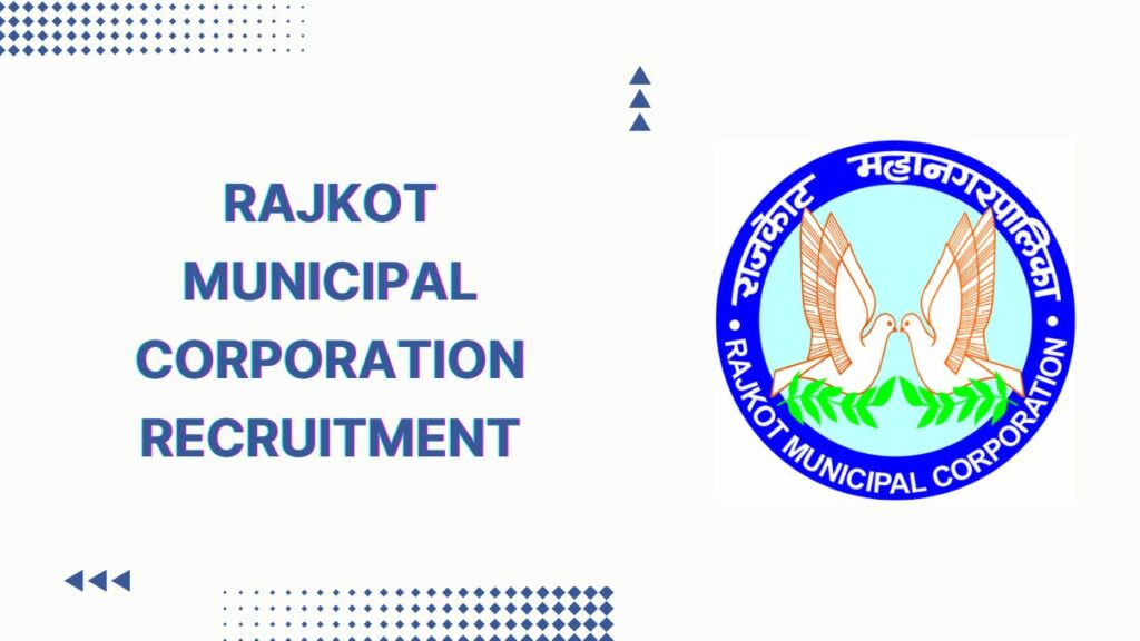 Rajkot Municipal Corporation Recruitment